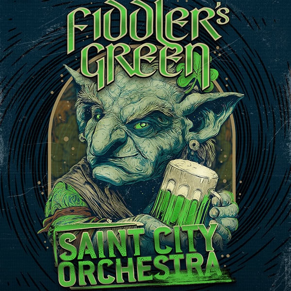 Fiddlers Green & Saint City Orchestra