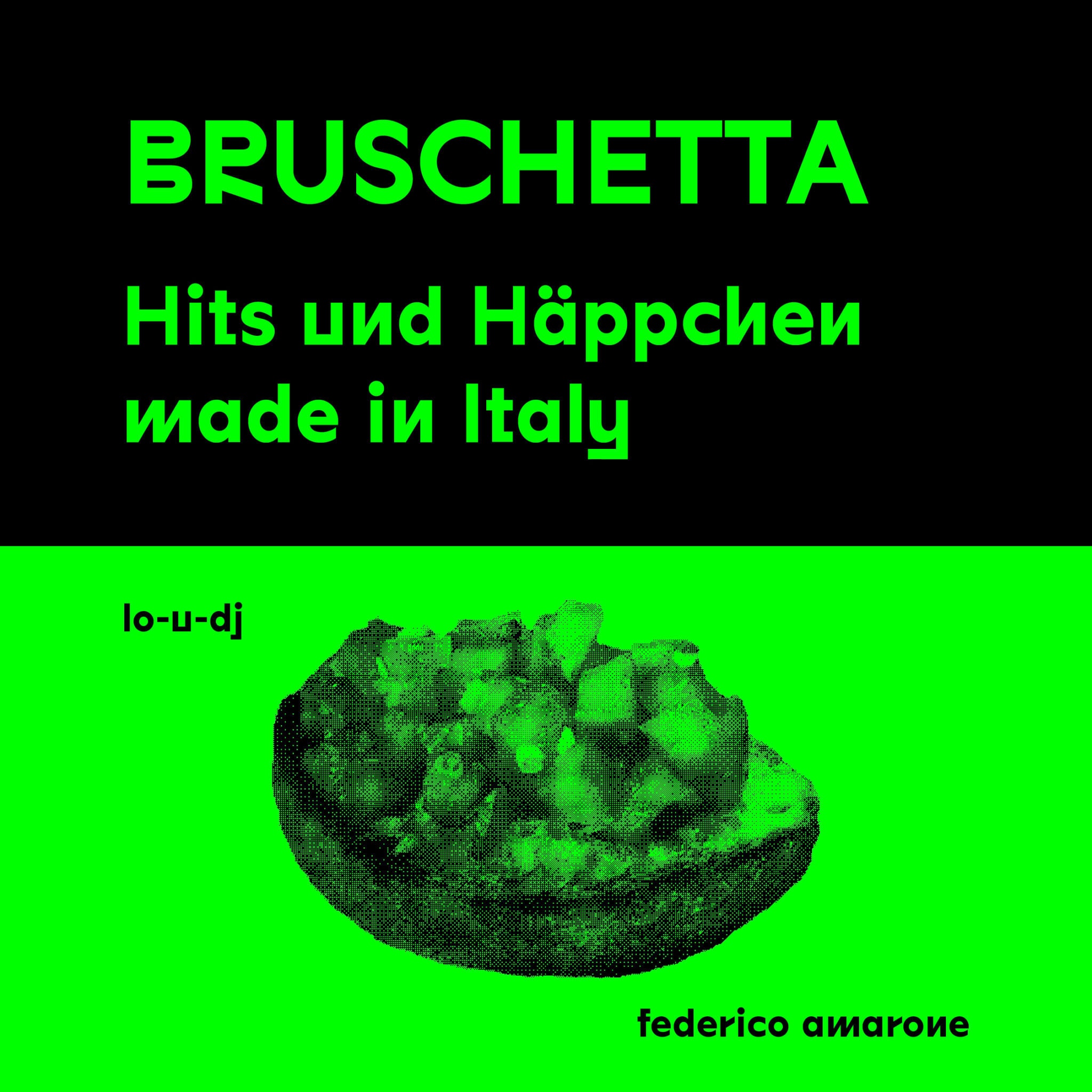 Bruschetta – Hits und Häppchen made in Italy
