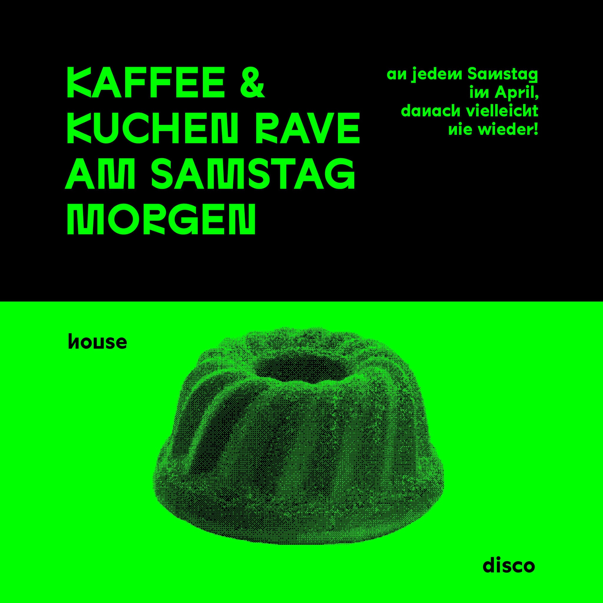 Kaffee & Kuchen Rave Pt. 4/4